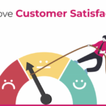 Improving Customer Satisfaction