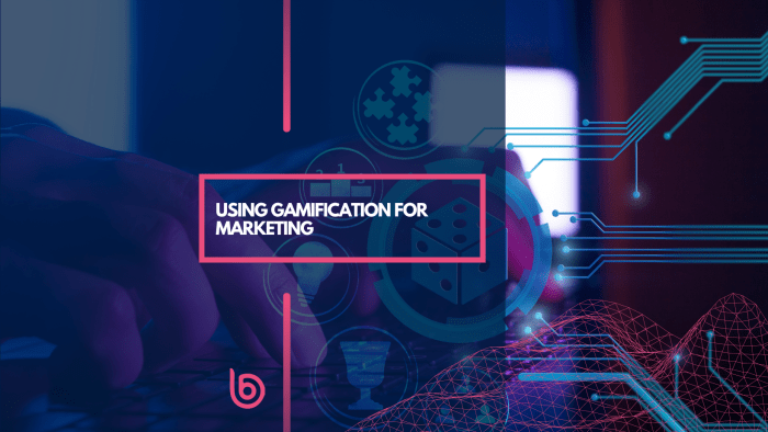 Using Gamification in Marketing